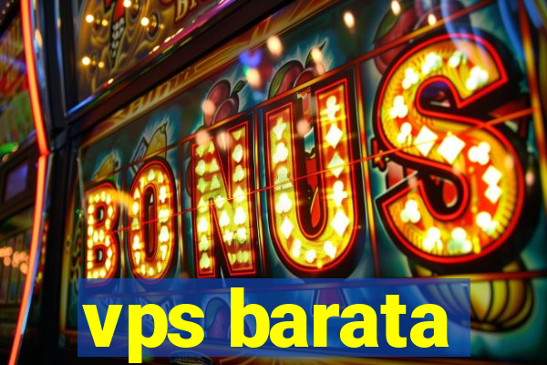 vps barata